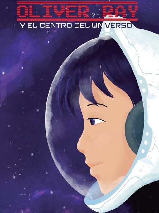 Cover image for Oliver Ray y el Centro del Universo
